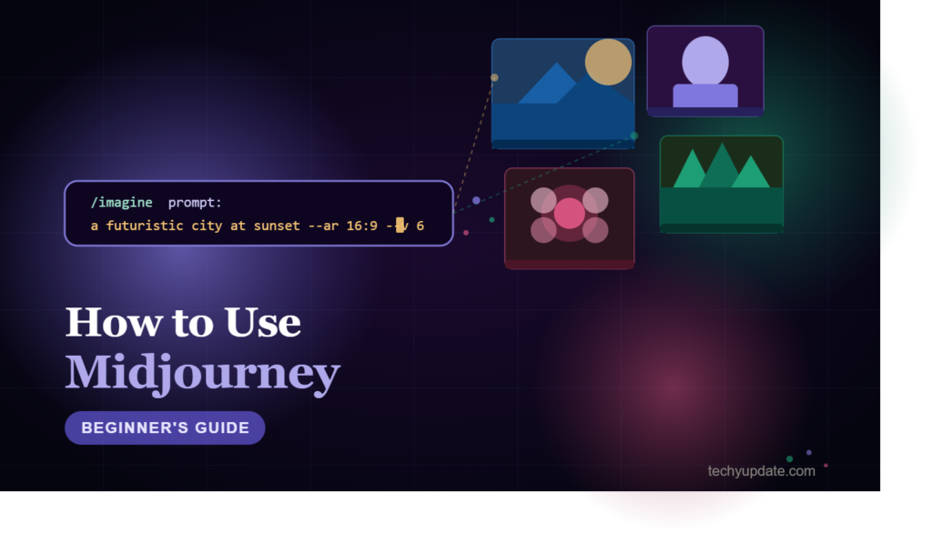 How to Use Midjourney