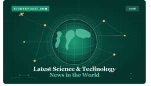 Science and Technology News